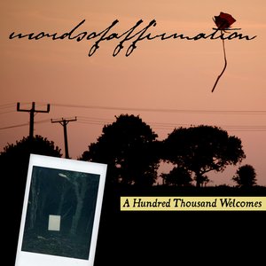 A Hundred Thousand Welcomes