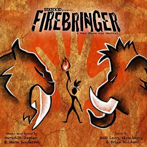 Firebringer (Original Cast Recording)
