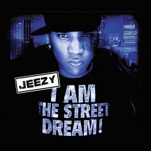 I am the Street Dream