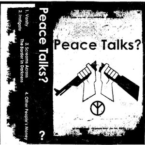 Peace Talks?