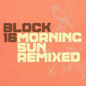 Morning Sun Remixed