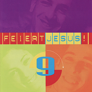Feiert Jesus! 9 by Albert Frey