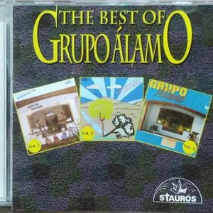The Best Of Grupo Álamo