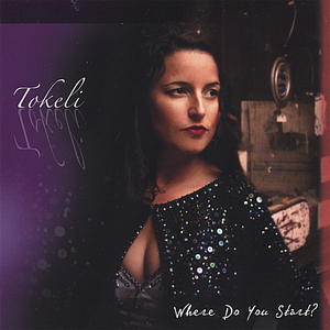 Where Do You Start? by Tokeli