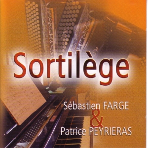 SORTILEGE by Patrice PEYRIERAS & Sébastien FARGE