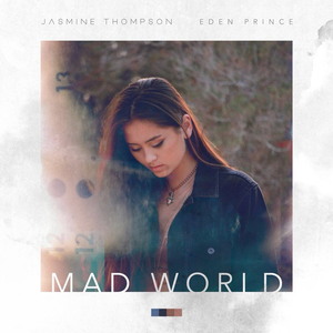 Jasmine Thompson – Mad World