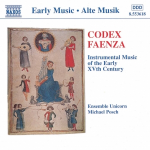 Codex Faenza: Instrumental Music of the Early 15th Century by Various Artists