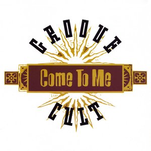 Come To Me