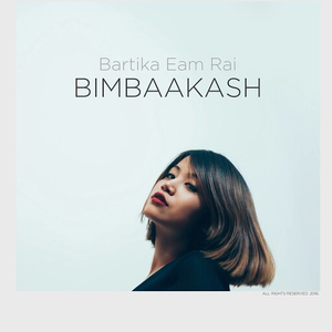 Bimbaakash by Bartika Eam Rai