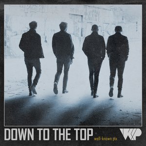 Down To The Top
