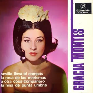 Gracia Montes - Columbia - SCGE 81.070 by Gracia Montes