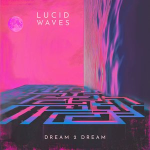Lucid Waves
