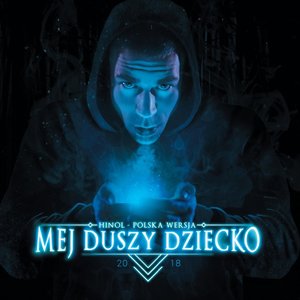 MEJ DUSZY DZIECKO