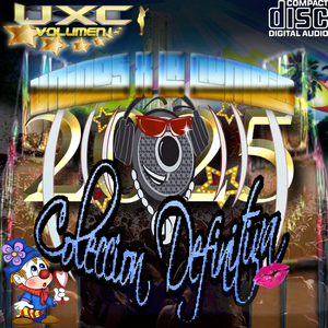 UXC, Vol. 1: Colección Definitiva by Unidos X La Cumbia