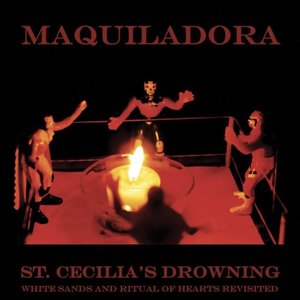St. Cecilia's Drowning: White Sands & Ritual of Hearts revisited