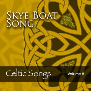 Emma - Skye Boat Song: Celtic Songs, Vol. 8 - Zortam Music