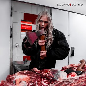 Sad living + Sad mind