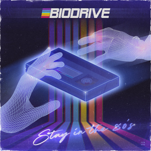Stay in the 80's by BioDrive