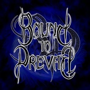 Bound to Prevail