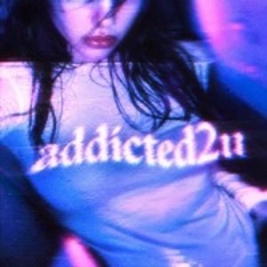 addicted2u