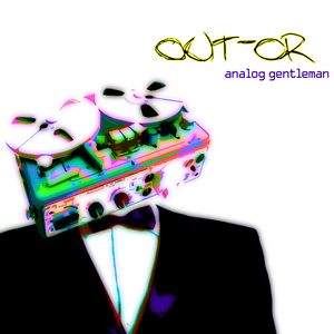 analog gentleman by Out-Or