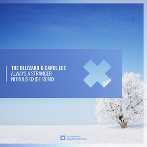 Always A Stranger (Nitrous Oxide Remix)