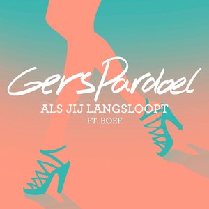 Als Jij Langsloopt (feat. BOEF)
