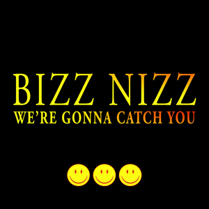 Artwork for We're Gonna Catch You