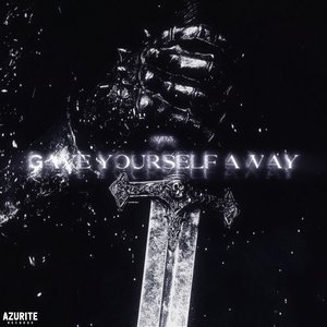 Gave Yourself Away