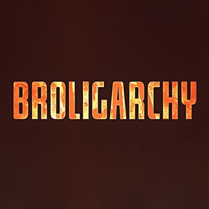 Broligarchy