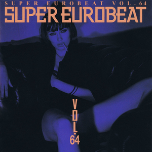 Super Eurobeat Vol. 64 by Various Artists