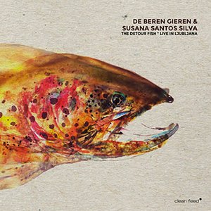 The Detour Fish (Live in Ljubljana) [feat. Fulco Ottervanger, Lieven Van Pee & Simon Segers]