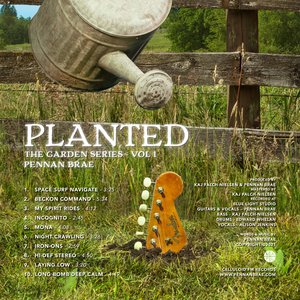 The Garden Series, Vol. 1: Planted