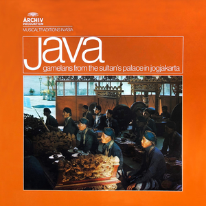 Java: Gamelans From the Sultan's Palace In Jogjakarta by Various Artists