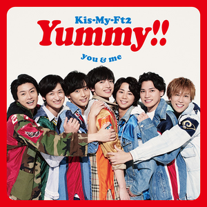 Yummy!! by Kis-My-Ft2