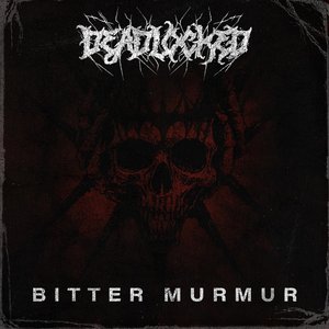 Bitter Murmur