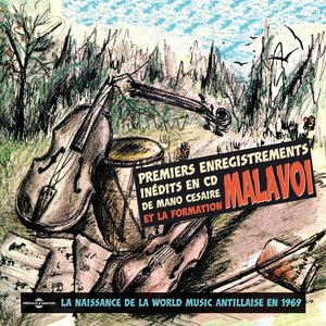 Mano Césaire et la formation Malavoi (La naissance de la world music antillaise en 1969) by Malavoi