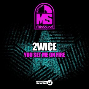 You Set Me On Fire
