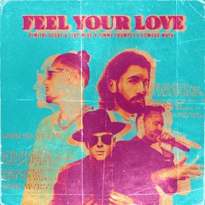 Pochette de FEEL YOUR LOVE