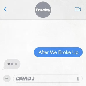 After We Broke Up (feat. Frawley) album cover