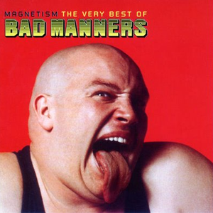 Bad Manners