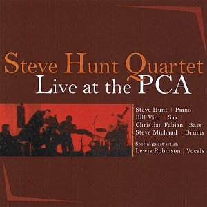 Steve Hunt Quartet/Live At The PCA
