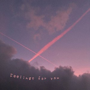 Feelings for You