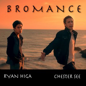 Chester See - Bromance Lyrics - Zortam Music