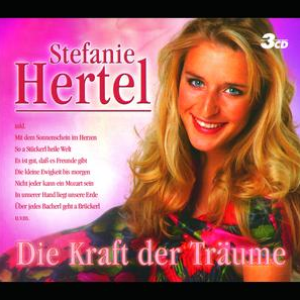 Die Kraft Der Träume by Stefanie Hertel