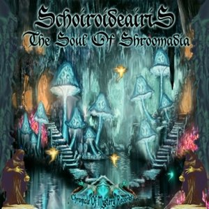 The Soul Of Shroomadia