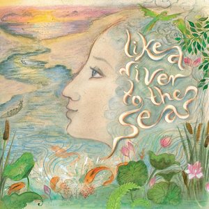 Like a River to the Sea by Jahnavi Harrison