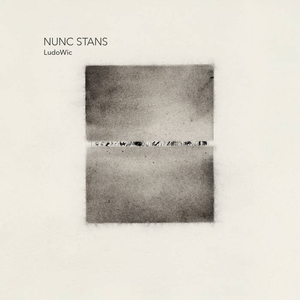 NUNC STANS by Ludowic