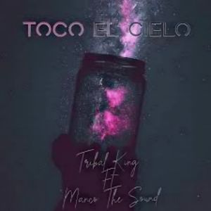Toco el Cielo by Manco the Sound