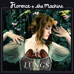 Lungs (Deluxe Edition) by Florence + the Machine